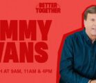 Better Together with Jimmy Evans