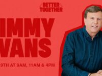 Better Together with Jimmy Evans