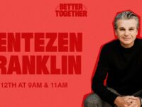 Better Together with Pastor Jentezen Franklin