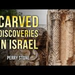 Carved Discoveries in Israel | Perry Stone