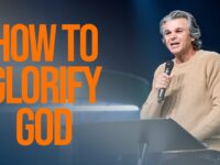 How To Glorify God | Jentezen Franklin