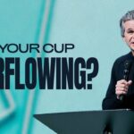 Is Your Cup Overflowing? | Jentezen Franklin
