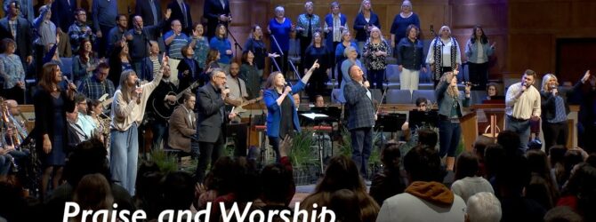 Praise and Worship – February 5, 2023