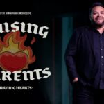 Raising Parents | Burning Hearts | Pastor Jonathan Brozozog