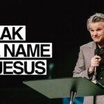 Speak the Name of Jesus | Jentezen Franklin