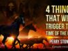 4 Things That Will Trigger the Time of the End | Episode #1172 | Perry Stone