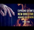 Exposing Satan’s New Directive Against Believers | Episode #1170 | Perry Stone