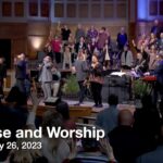 Praise and Worship – February 26, 2023