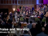 Praise and Worship – February 26, 2023