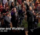 Praise and Worship – March 26, 2023