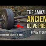 The Amazing Ancient Olive Press | Perry Stone