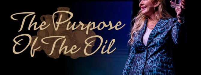 The Purpose Of The Oil | The Oil | Pastor Kaci Stewart