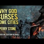 Why God Curses Some Cities | Perry Stone