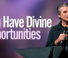 You Have Divine Opportunities | Jentezen Franklin