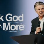Ask God For More | Jentezen Franklin