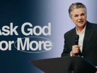 Ask God For More | Jentezen Franklin