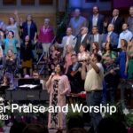Easter 2023 Praise and Worship – April 9, 2023