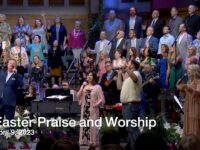 Easter 2023 Praise and Worship – April 9, 2023