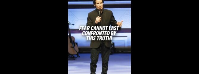 Fear Cannot Last Confronted By This Truth! #shorts