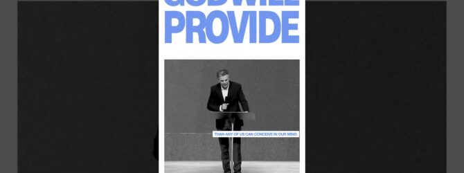 God Will Provide | Jentezen Franklin