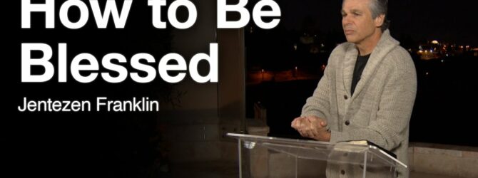 How to Be Blessed from Israel | Jentezen Franklin