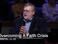 Overcoming A Faith Crisis