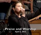 Praise and Worship – April 2, 2023