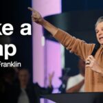 Take a Leap | Jentezen Franklin
