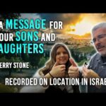 A Message For Your Sons and Daughters | Perry Stone