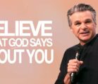 Believe What God Says About You | Jentezen Franklin