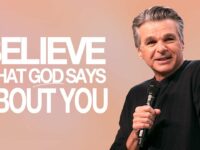 Believe What God Says About You | Jentezen Franklin