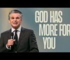 God Has More For You | Jentezen Franklin