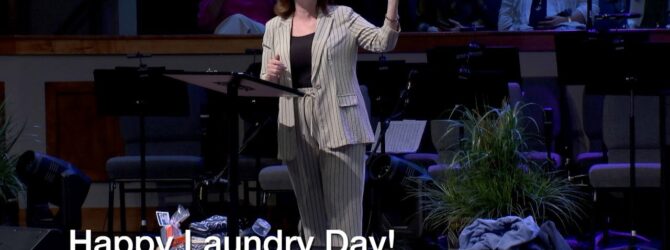 Happy Laundry Day – Associate Pastor Ginger Robinson