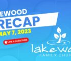 Lakewood Recap (May 7, 2023)