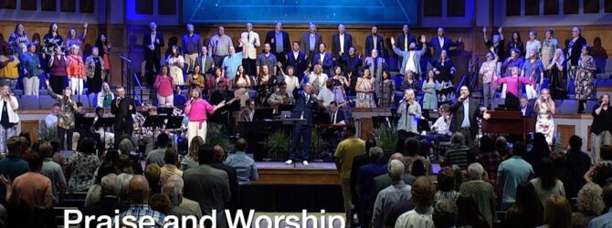 May 14, 2023 – Praise and Worship