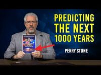 Predicting the Next 1000 Years | Perry Stone