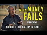 When Money Fails | Perry Stone