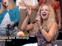 Praise and Worship – June 25, 2023