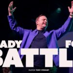 Ready For Battle | Pastor Tony Stewart