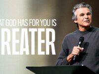 What God Has For You Is Greater | Jentezen Franklin