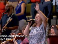 Praise and Worship – July 2, 2023