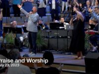 Praise and Worship – July 23, 2023