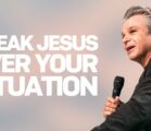 Speak Jesus Over Your Situation | Jentezen Franklin