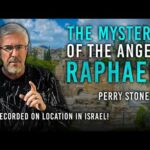 The Mystery of the Angel Raphael | Perry Stone