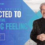 Addicted to the Wrong Feeling | Perry Stone