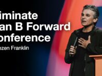 Eliminate Plan B Forward 2023 | Jentezen Franklin