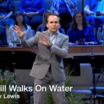 He Still Walks On Water – Special Guest, Dr. Gary Lewis