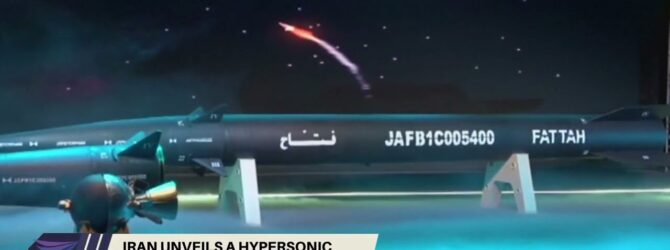 Iran Unveils New Hypersonic Missile ‘Fattah’ Saying That It Is Capable Of Striking Israel Within 400 Seconds After Being Launched