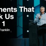 Moments That Mark Us Part 1 | Jentezen Franklin