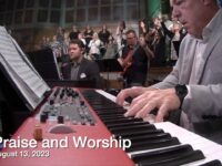 Praise and Worship – August 13, 2023